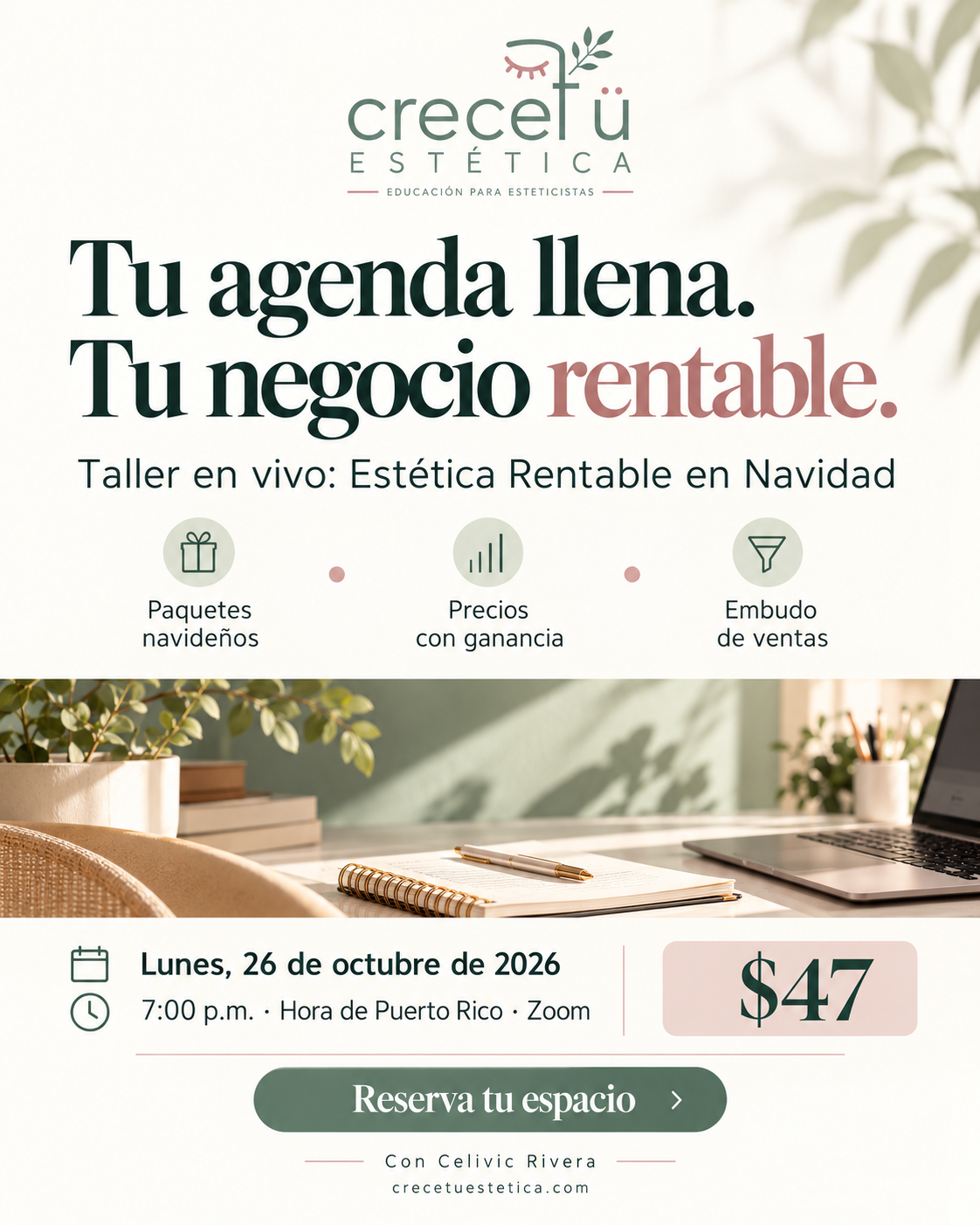 Cartel del taller en vivo Estética Rentable en Navidad: lunes 26 de octubre de 2026, 7:00 p.m. hora de Puerto Rico, por Zoom, $47